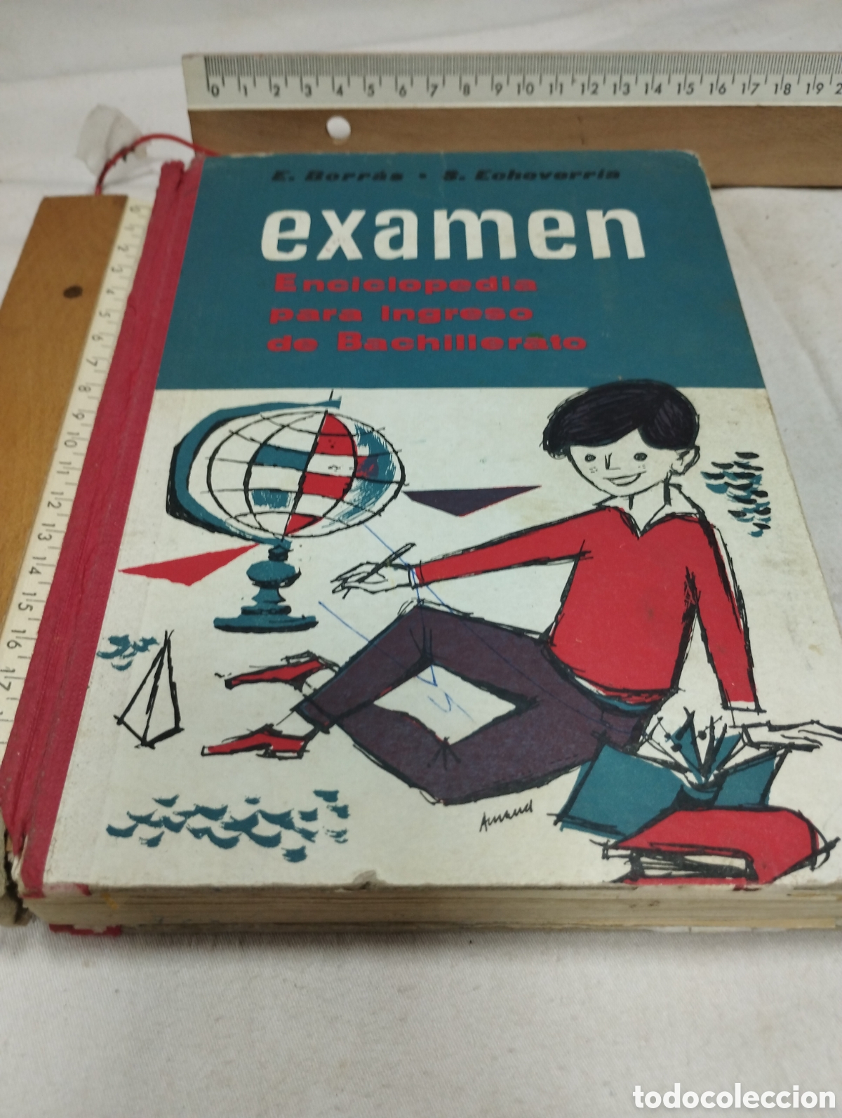 Libros de segunda mano: Examen. Enciclopedia para ingreso de bachillerato. E. Borras y S. Echeverr&iacute;a. 1965