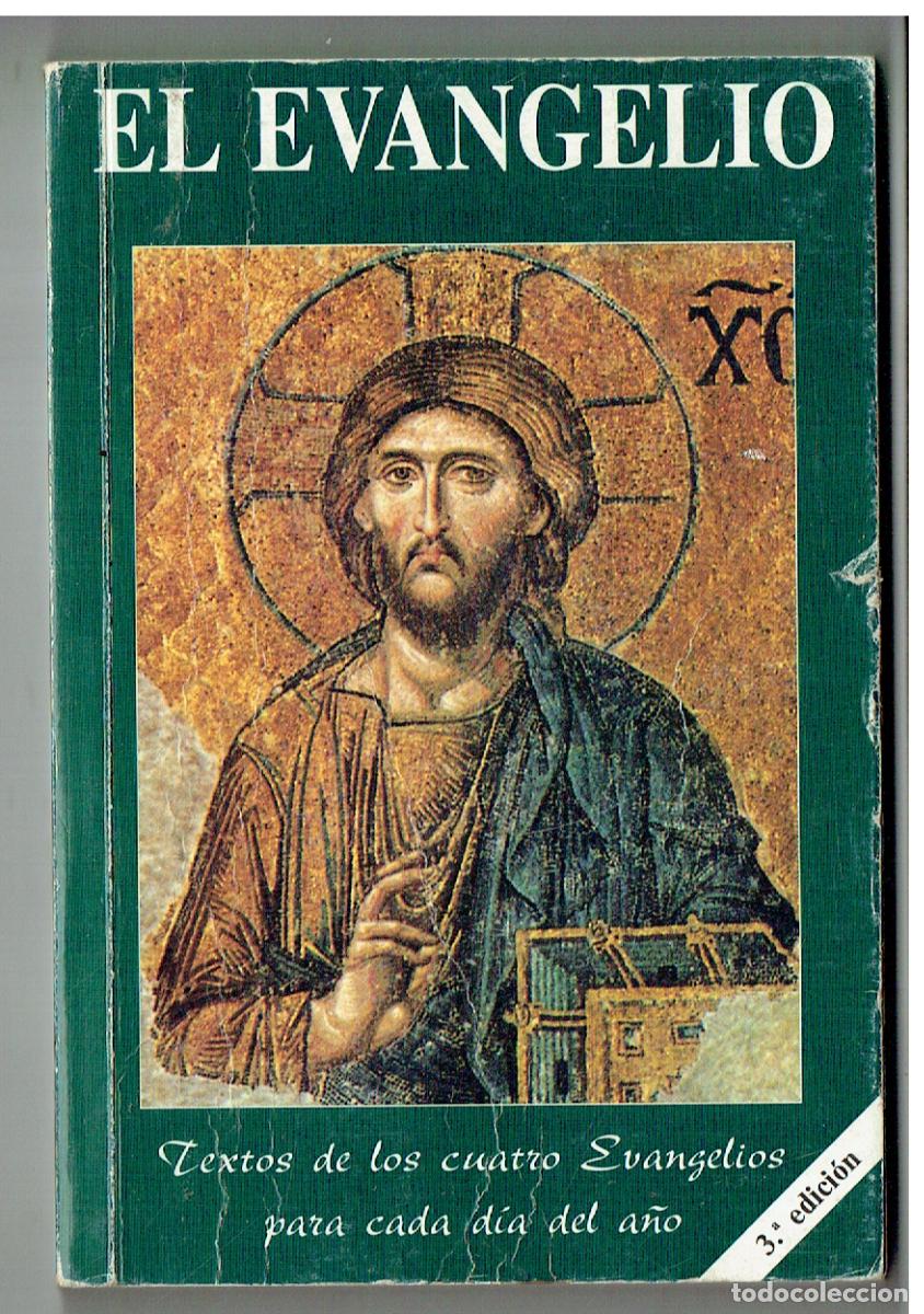 Libros de segunda mano: EL EVANGELIO. TEXTOS DE LOS CUATRO EVANGELIOS PARA CADA D&Iacute;A DEL A&Ntilde;O. EDIBESA. 1995.(Z/34.2)
