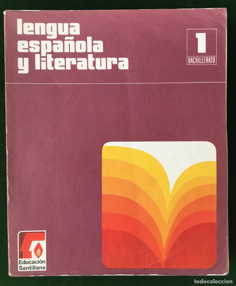 Libros de segunda mano: Libro de texto &rdquo;Lengua espa&ntilde;ola y literatura&rdquo; para 1&ordm; de Bachillerato