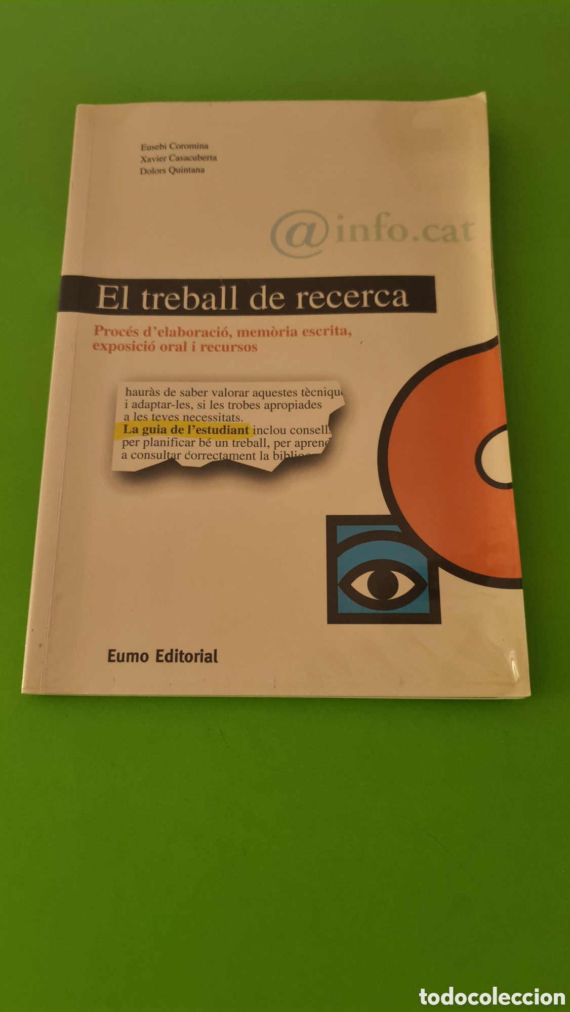 Libros de segunda mano: El treball de recerca proc&eacute;s d'elaboraci&oacute;, mem&ograve;...