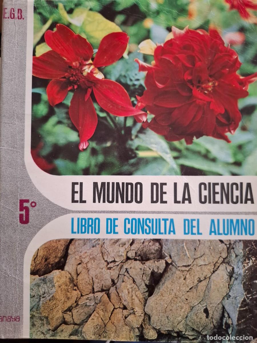 Libros de segunda mano: el mundo de la ciencia 5&ordm; EGB vv aa