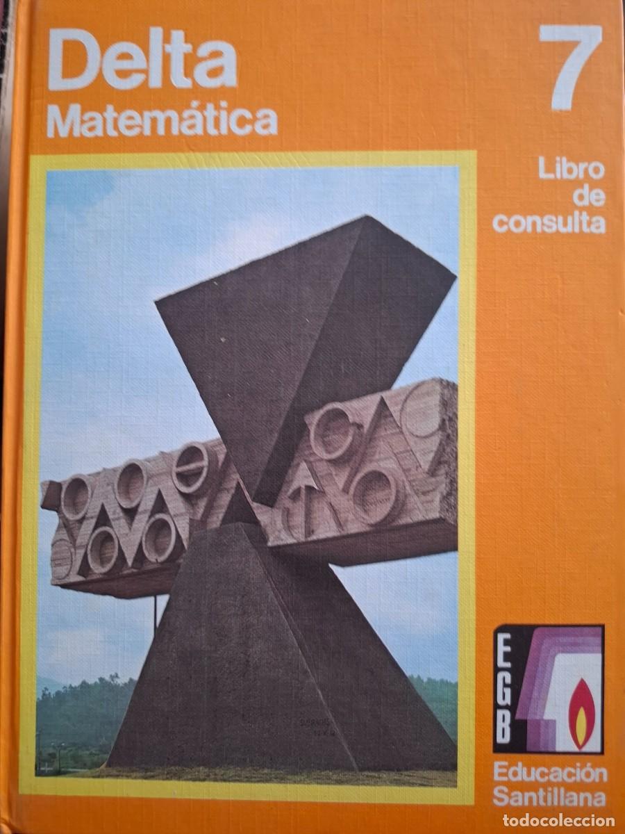 Libros de segunda mano: delta matem&aacute;tica 7&ordm; EGB vv aa