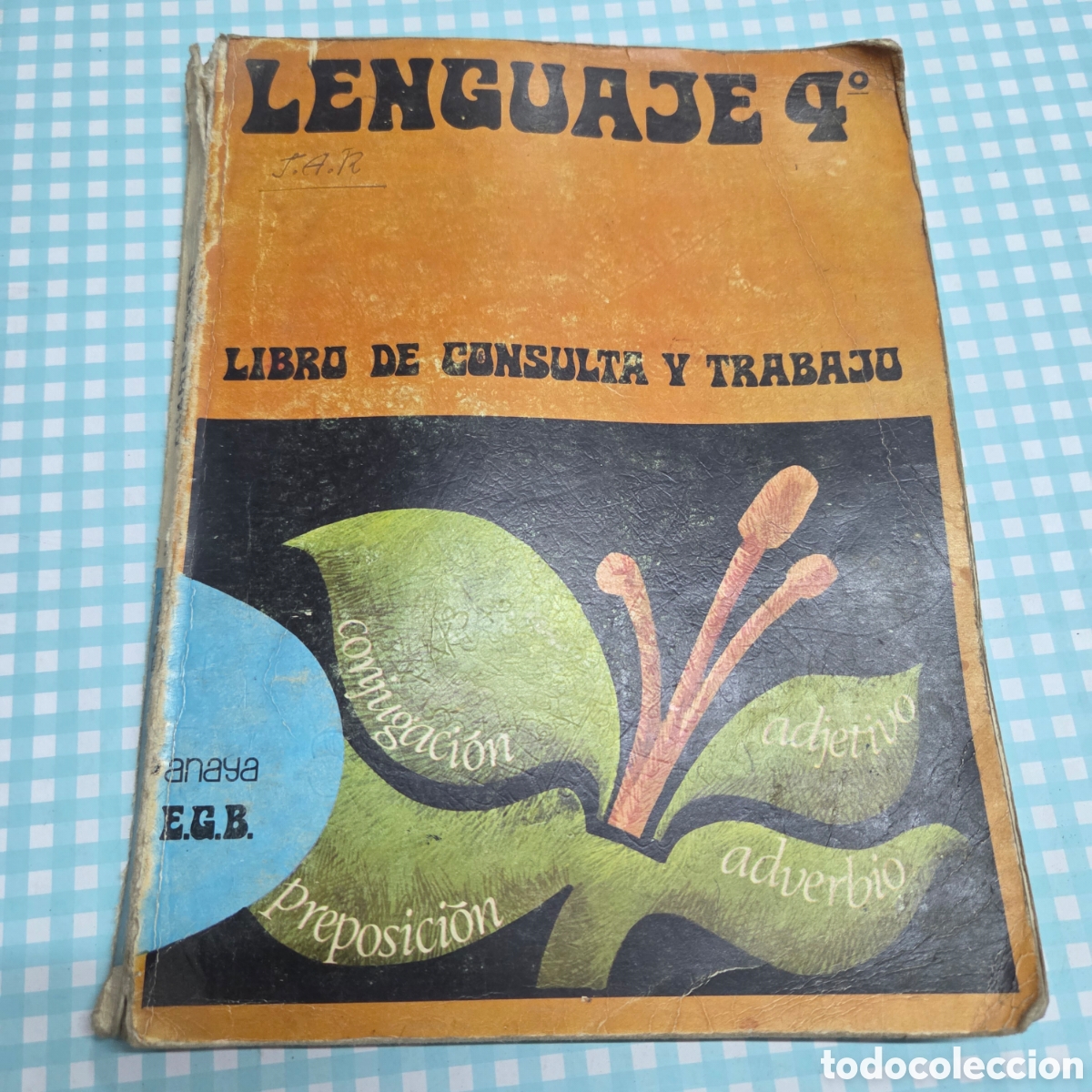 Libros de segunda mano: Libro de texto lenguaje 4&ordm; anaya 1974