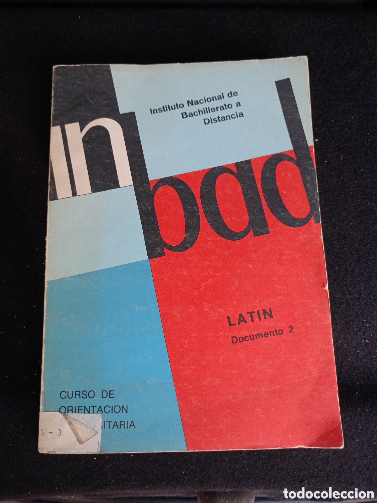 Libros de segunda mano: Latin, documento 2, instituto nacional de bachillerato a distancia. curso de orientacion universitar