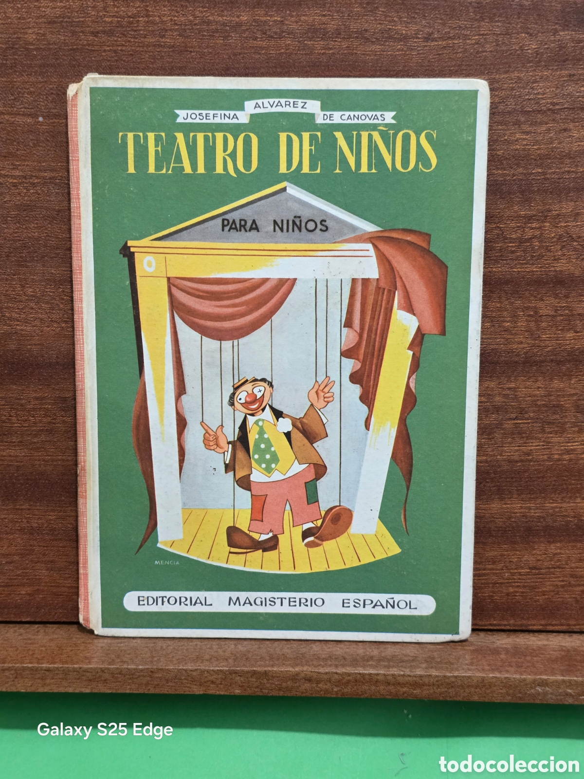 Libros de segunda mano: &rdquo;&rdquo;TEATRO DE NI&Ntilde;OS PARA NI&Ntilde;OS&rdquo;&rdquo;...JOSEFINA ALVAREZ DE C&Agrave;NOVAS...EDIT. MAGISTERIO ESPA&Ntilde;OL...