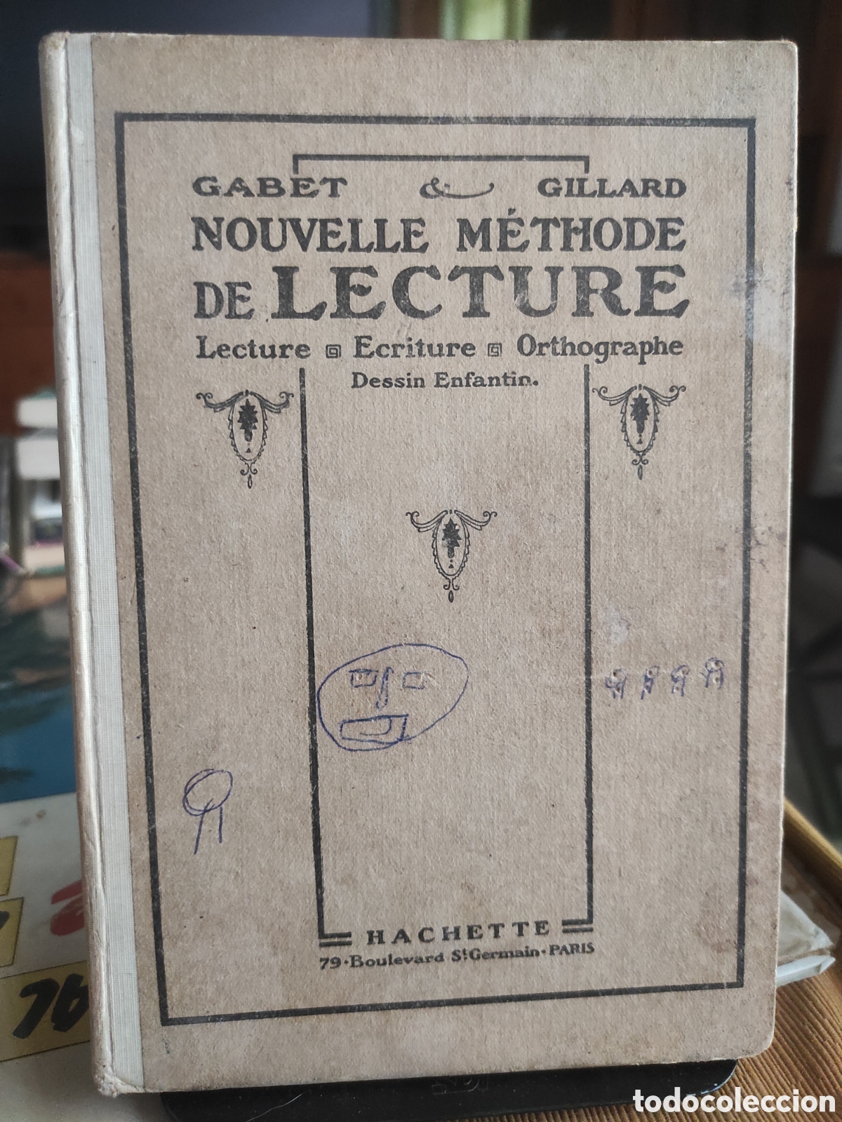 Libri di seconda mano: Nouvelle M&eacute;thode de Lecture Premier Livret Gabet et Gillard Ed Hachette Dessin (PEDIDO MINIMO 10&euro;)