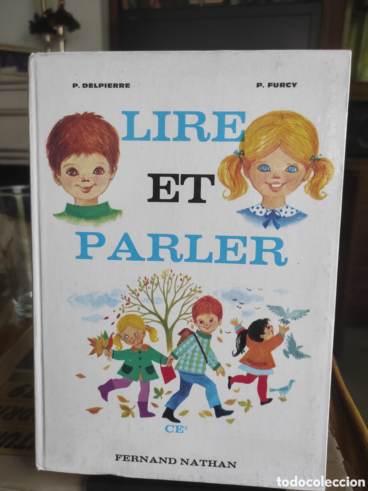Libros de segunda mano: Lire et parler CE2 Delpierre Furcy Published by Nathan, 1967