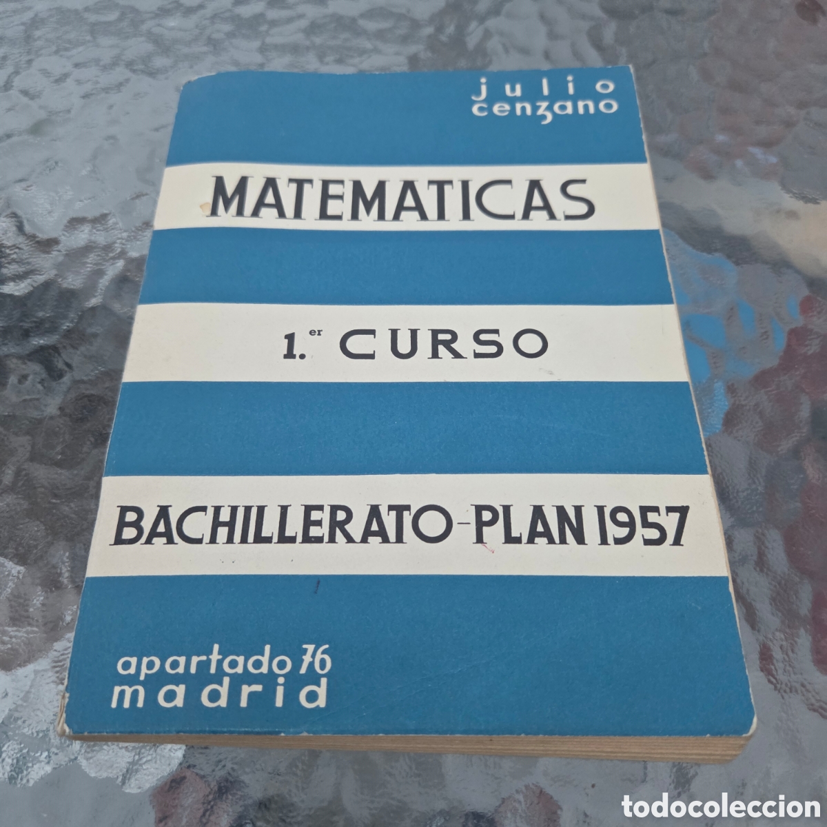 Libros de segunda mano: MATEM&Aacute;TICAS. 1&ordm; CURSO. BACHILLERATO. PLAN 1957