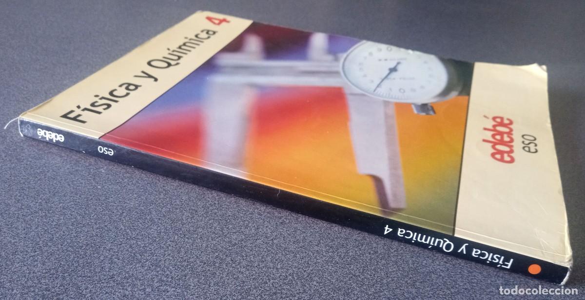 Libros de segunda mano: F&iacute;sica Y Qu&iacute;mica 4 Eso Edeb&eacute; - Foto 2