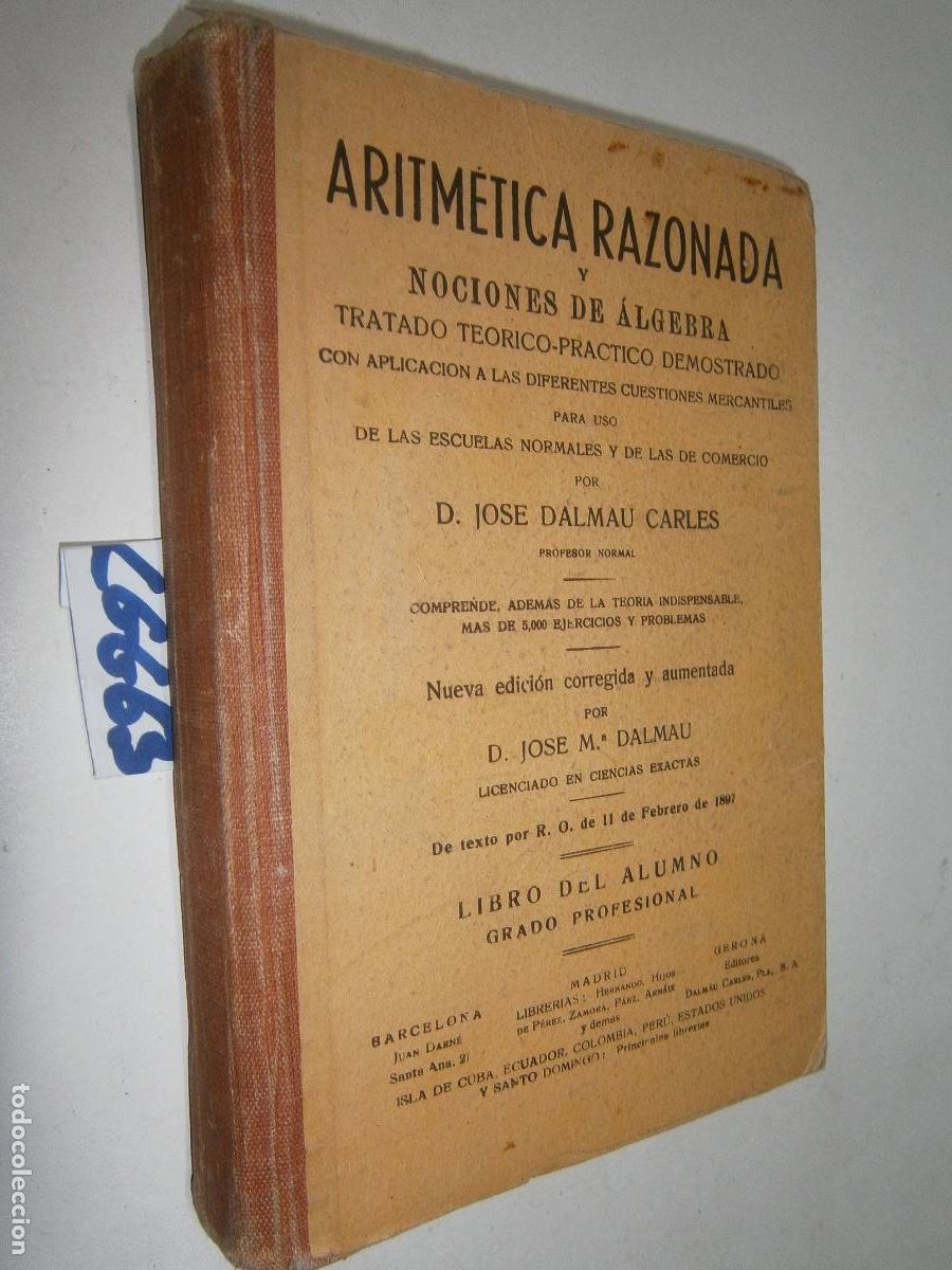 Libros de segunda mano: ANTIGUO LIBRO DE TEXTO - ARITMETICA RAZONADA Y NOCIONES DE ALGEBRA