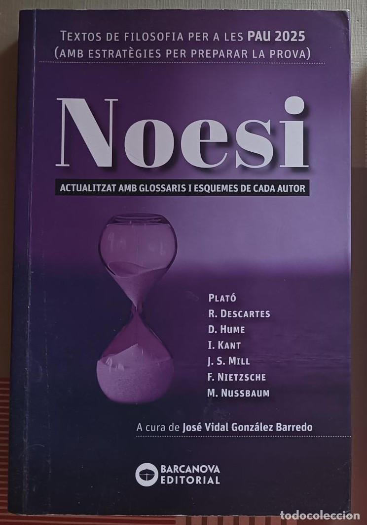 Libros de segunda mano: Noesi. Textos de Filosofia per a les Pau 2025 - Editorial Barcanova