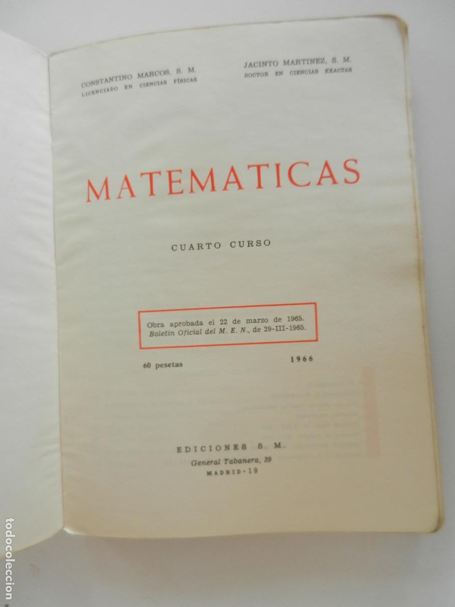 Libros de segunda mano: MATEMATICAS 4&ordm; - C MARCOS -J MARTINEZ - EDT. SM 1966 - Foto 2