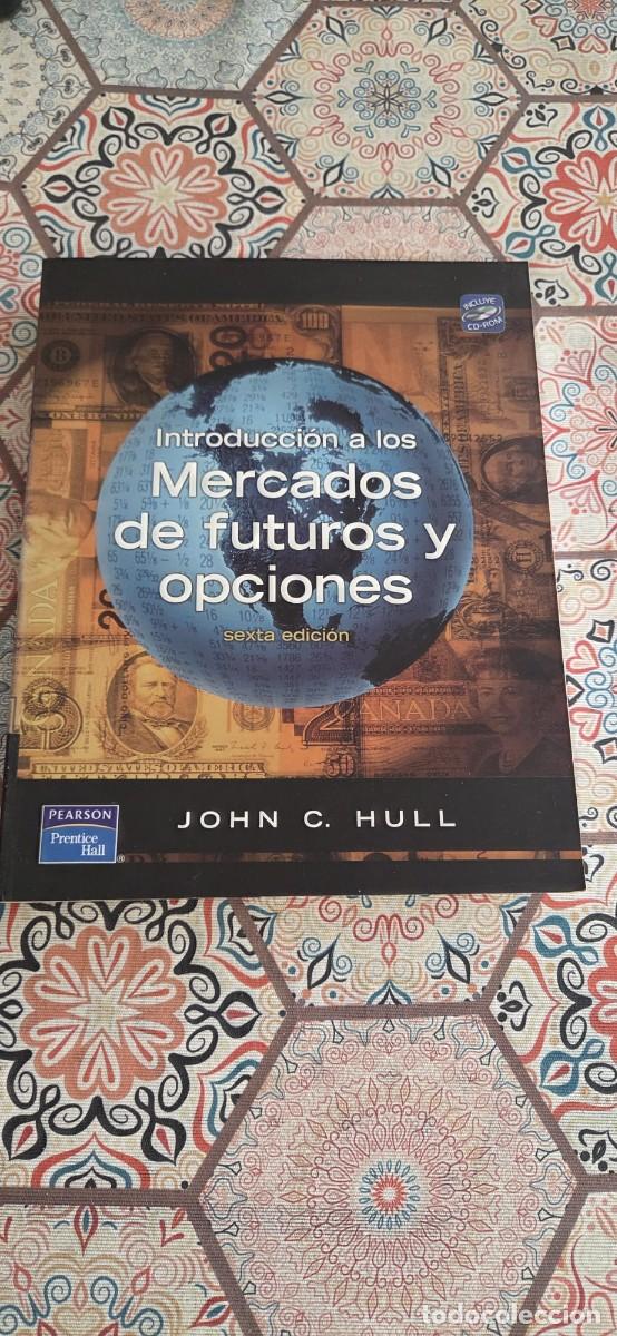 Libros de segunda mano: Libro Introducci&oacute;n a los mercados de futuros y opciones J C HULL
