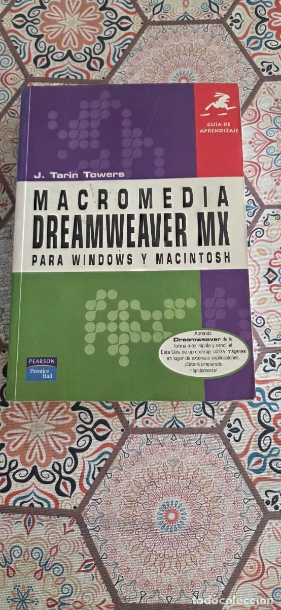 Libros de segunda mano: Libro Macromedia dreamweaver MX para windows y macintosh
