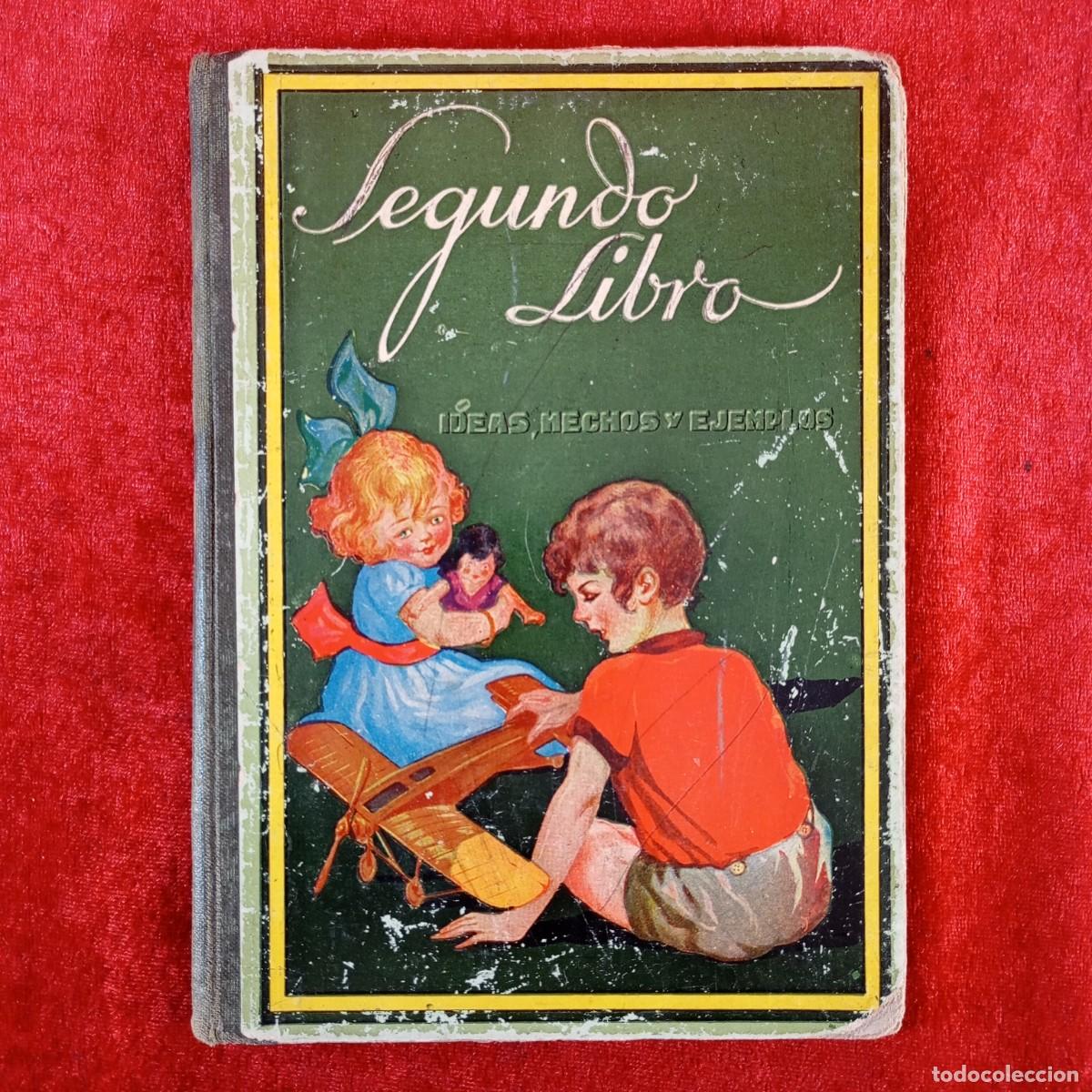 Libros de segunda mano: SEGUNDO LIBRO - IDEAS, HECHOS Y EJEMPLOS - JOAQU&Iacute;N PLA CARGOL - DALM&Aacute;U CARLES - 1937 / 1991