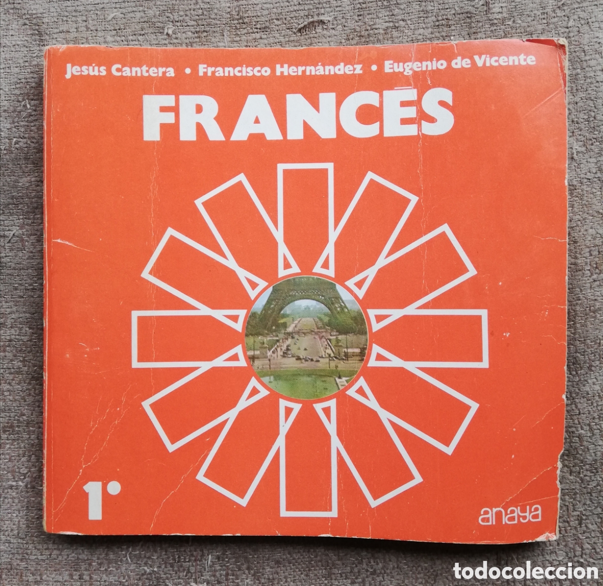 Libros de segunda mano: Franc&eacute;s 1&ordm; 1 de BUP Bachillerato. Cantera, Hern&aacute;ndez, de Vicente. Editorial Anaya 1980