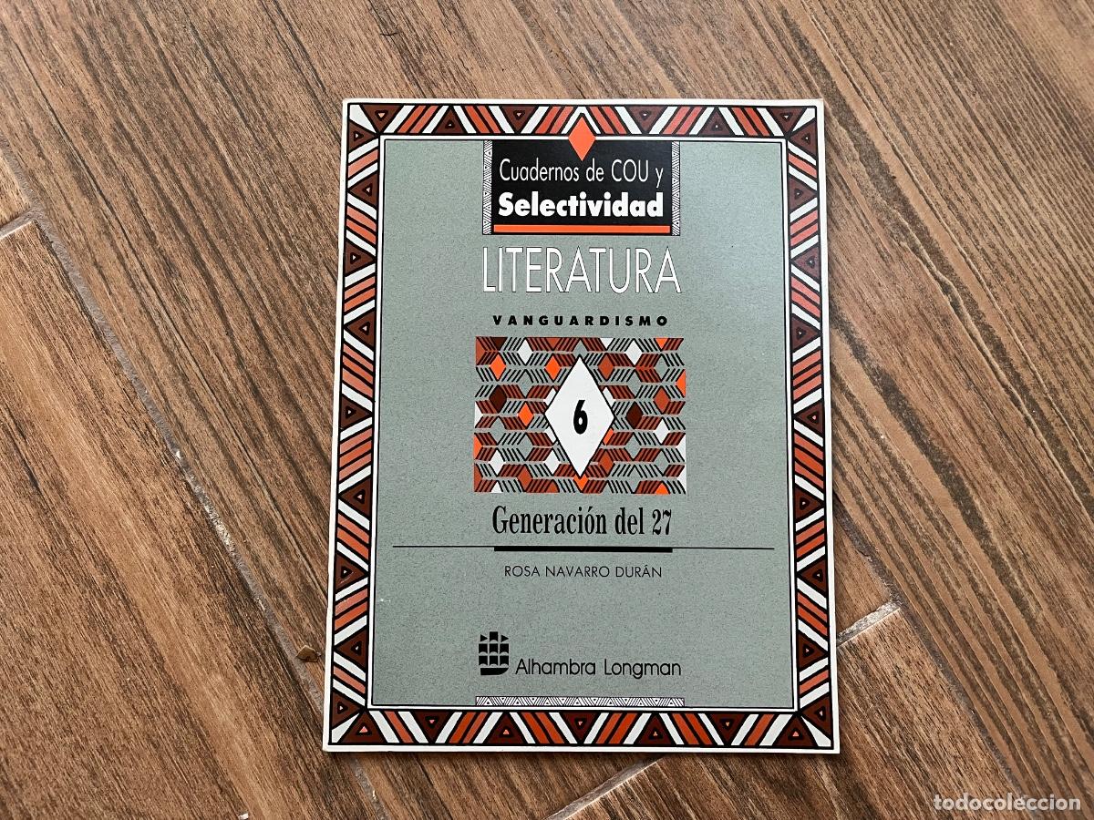 Libros de segunda mano: CUADERNOS DE COU Y SELECTIVIDAD LITERATURA - VANGUARDISMO Y GENERACI&Oacute;N DEL 27