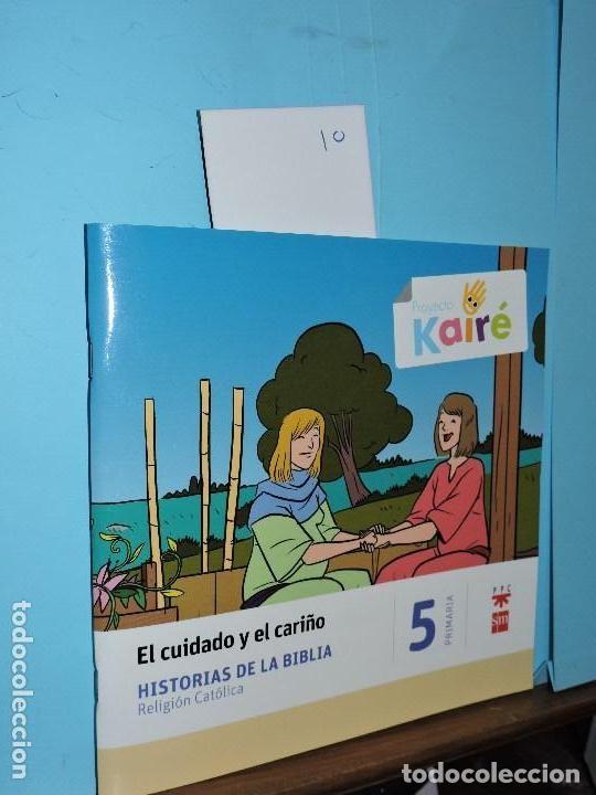 Libros de segunda mano: El cuidado y el cari&ntilde;o 5&ordm; primaria. Col. Historias de la Biblia. Ed. SM/PPC. Proyecto Kair&eacute;