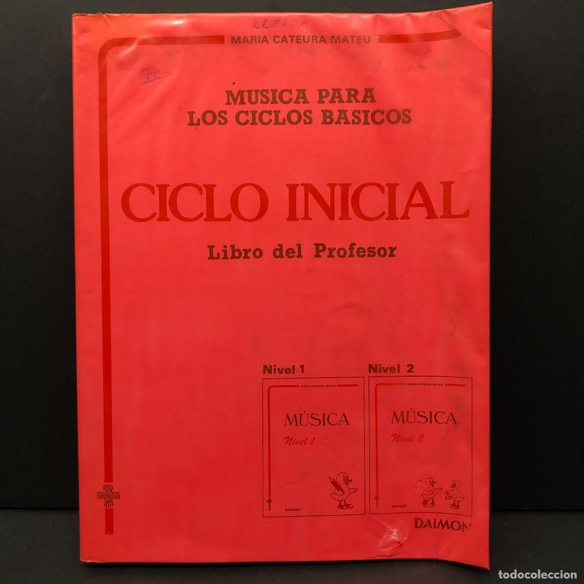 Libros de segunda mano: MUSICA PARA LOS CICLOS BASICOS - CICLO INICIAL - LIBRO DEL PROFESOR - MARIA CATEURA MATEU / 168