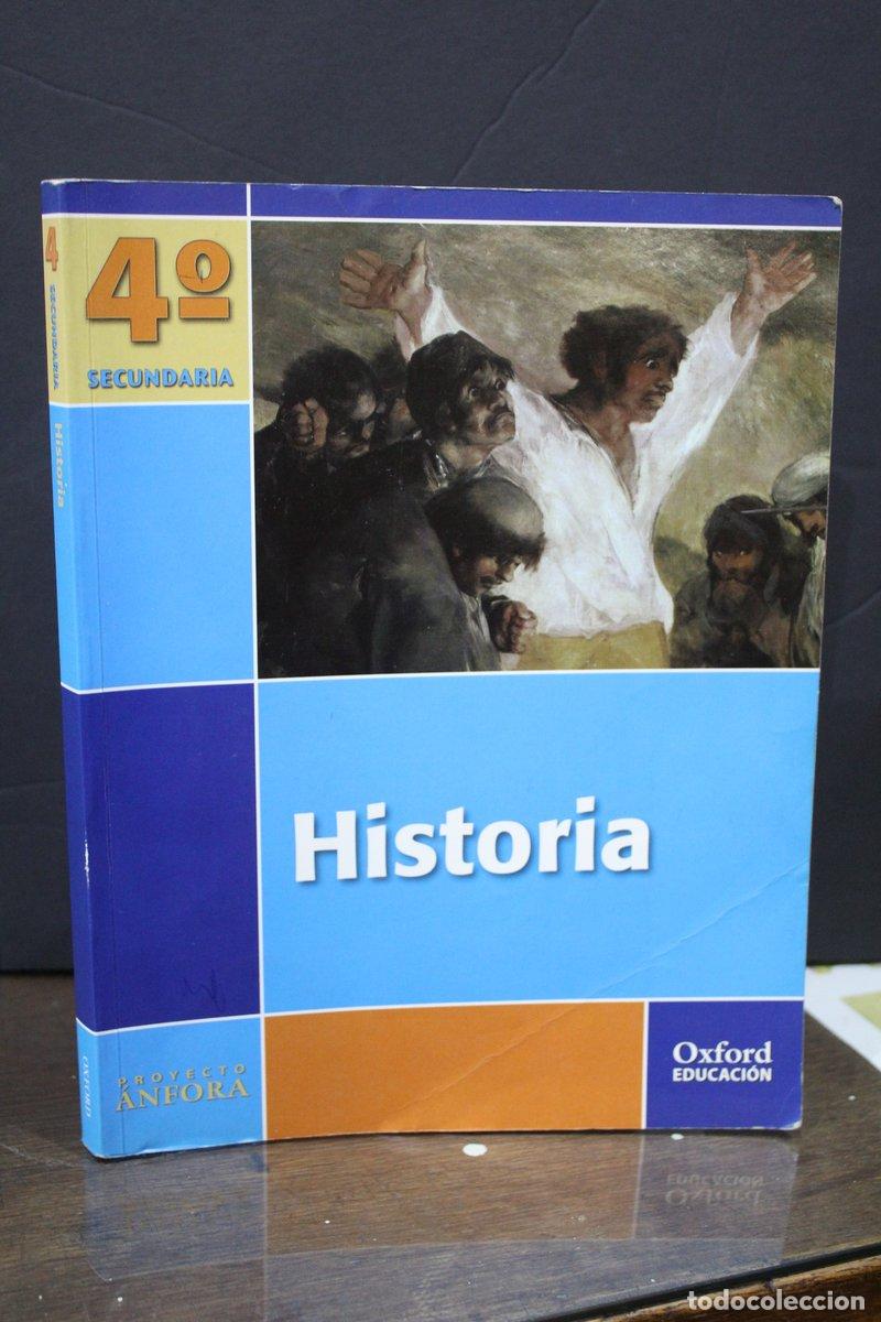 Libros de segunda mano: Historia. 4&ordm; Secundaria.- Proyecto &Aacute;nfora.- Oxford Educaci&oacute;n. - Vv.aa.