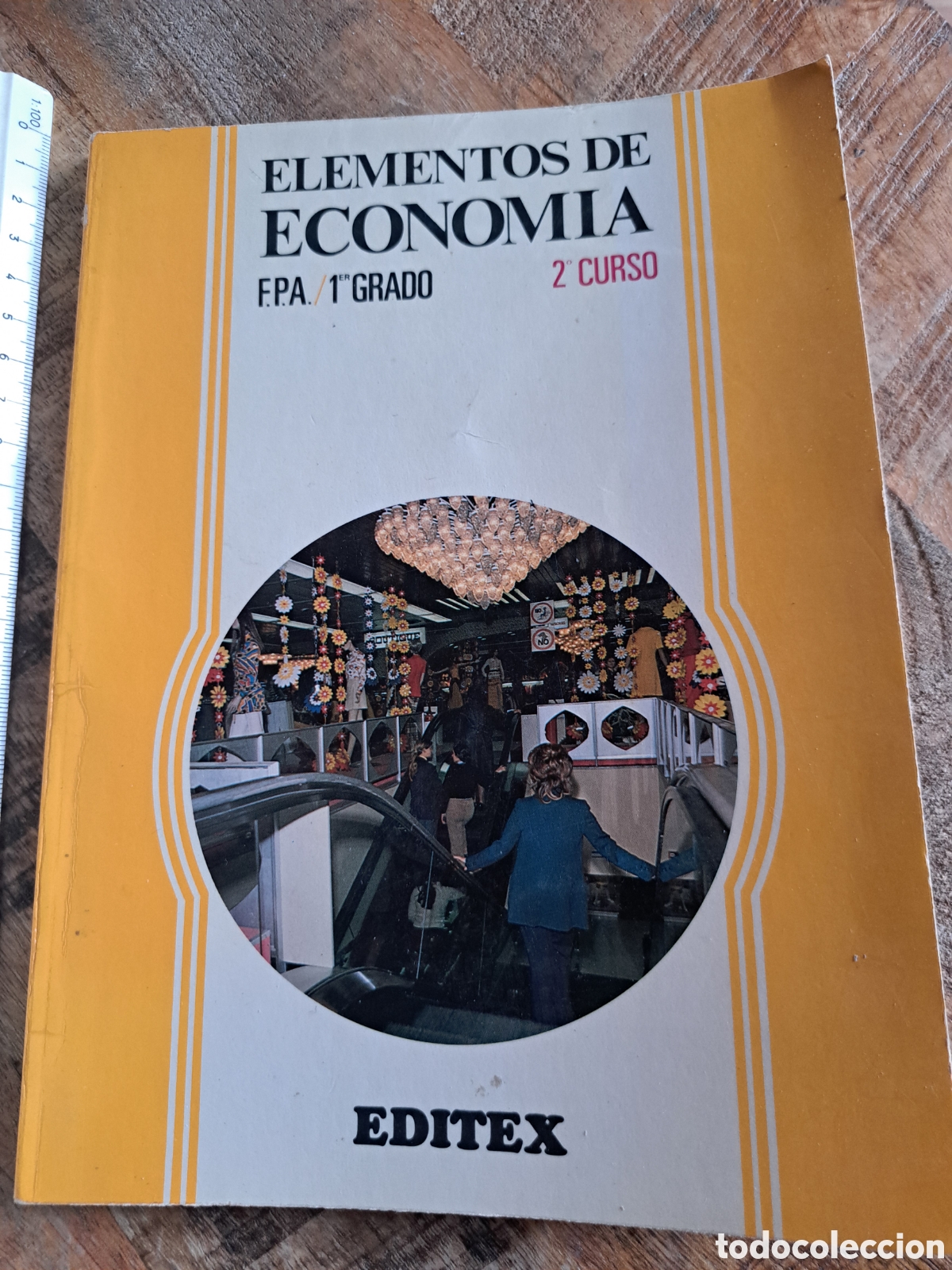 Libros de segunda mano: .Jml Elementos de Economia, Editex, F.P.A. 1976. Primer Grado, Segundo Curso