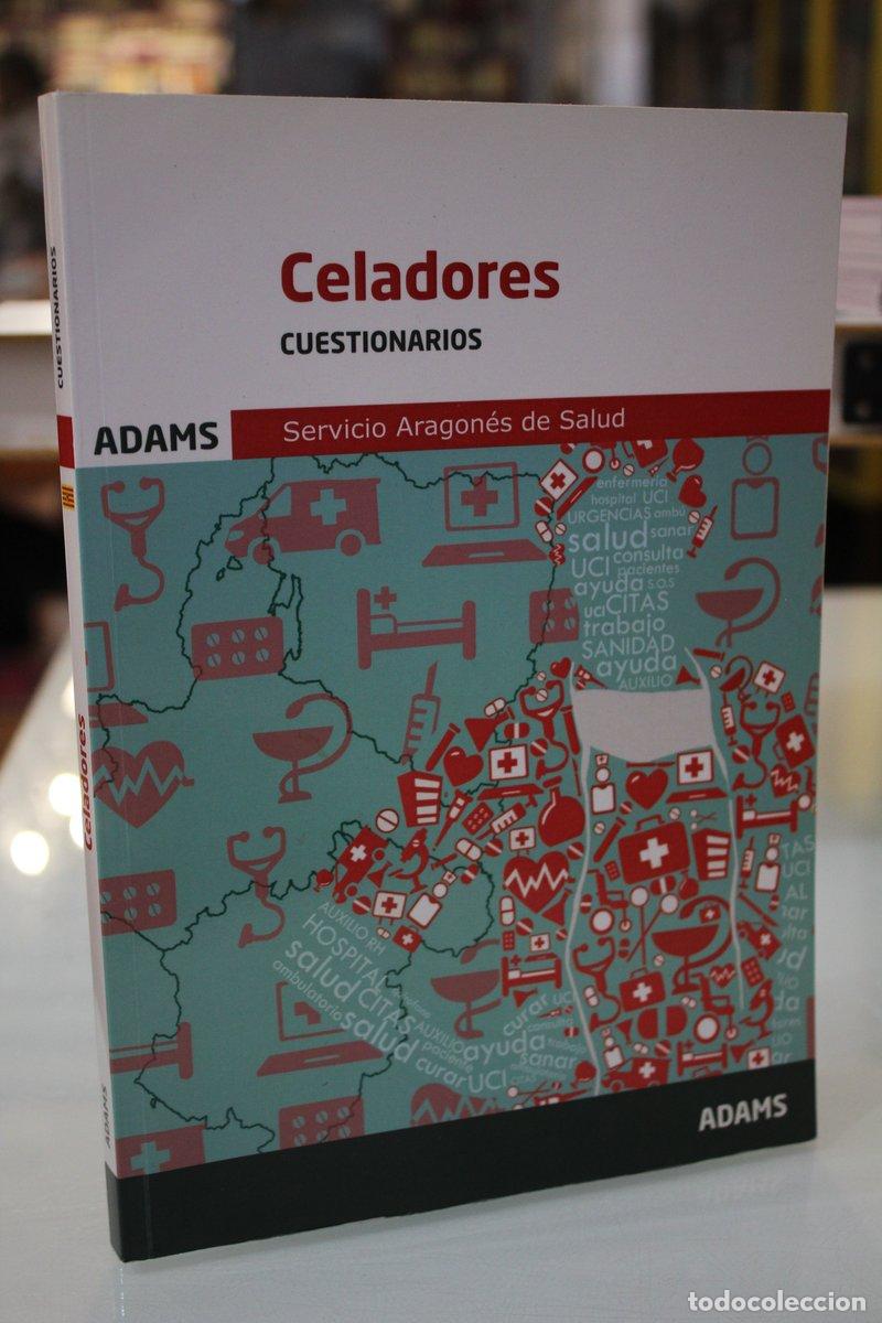 Libros de segunda mano: Celadores. Cuestionarios.- Adams.- Servicio Aragon&eacute;s de Salud. - Vv.aa.
