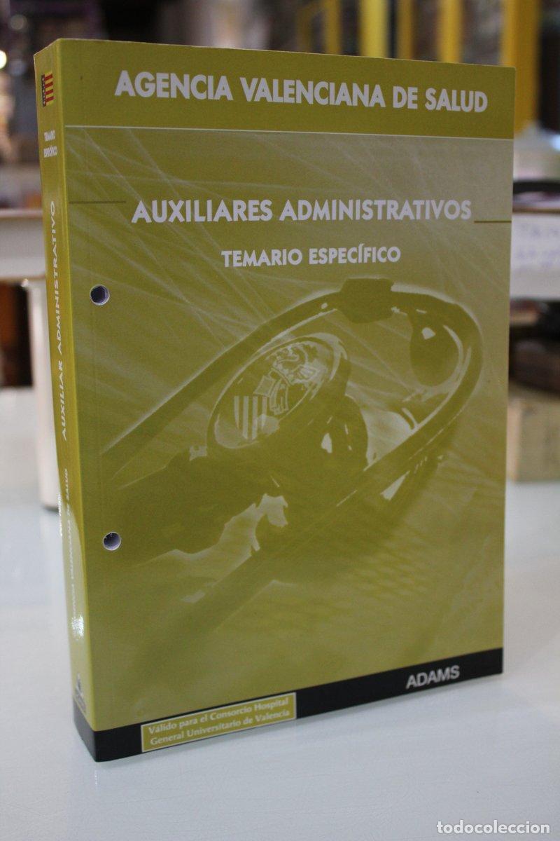Libros de segunda mano: Auxiliares Administrativos. Temario Espec&iacute;fico.- Adams.- Agencia Valenciana de Salud. - Vv.aa.