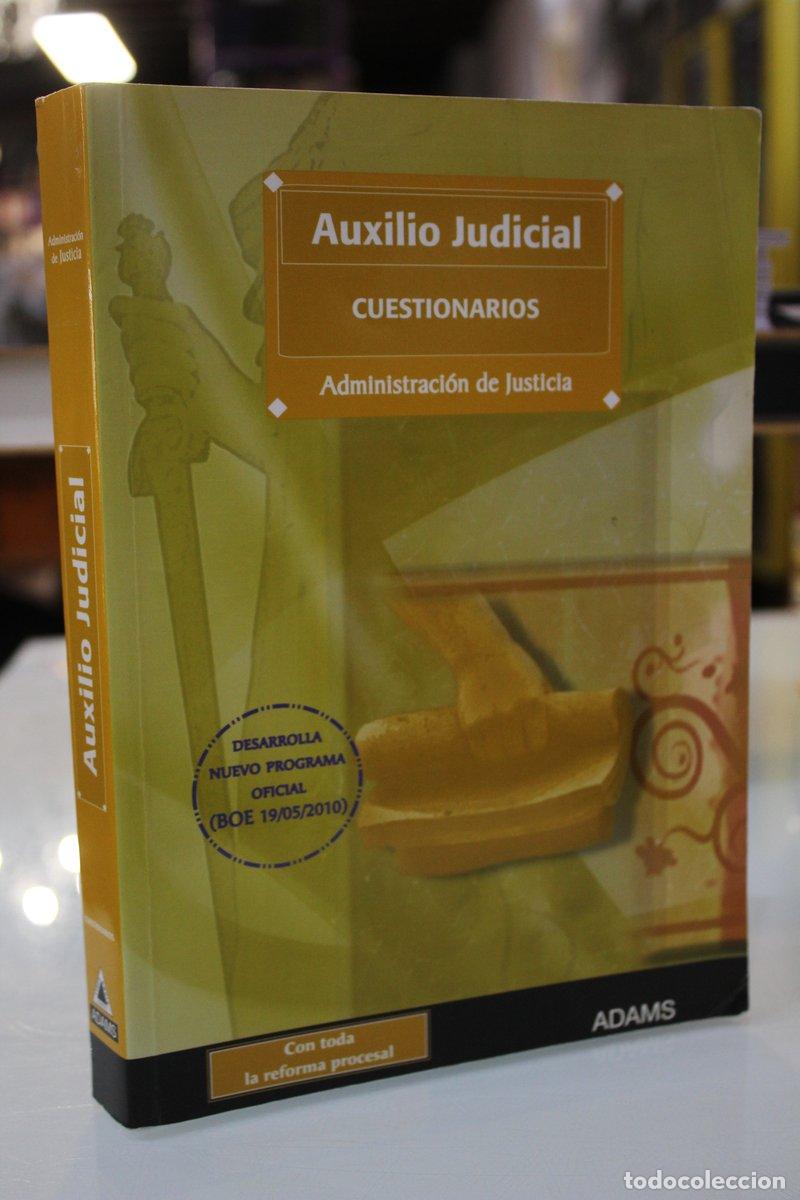 Libros de segunda mano: Auxilio Judicial. Cuestionarios.- Administraci&oacute;n de Justicia.- Adams. - Vv.aa.