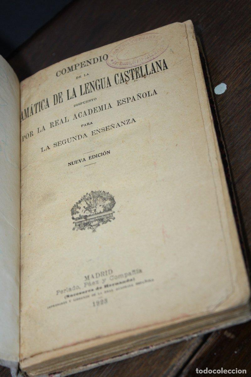 Libros de segunda mano: Compendio de la Gram&aacute;tica de la Lengua Castellana Dispuesto por la Real Academia Espa&ntilde;ola para la Se