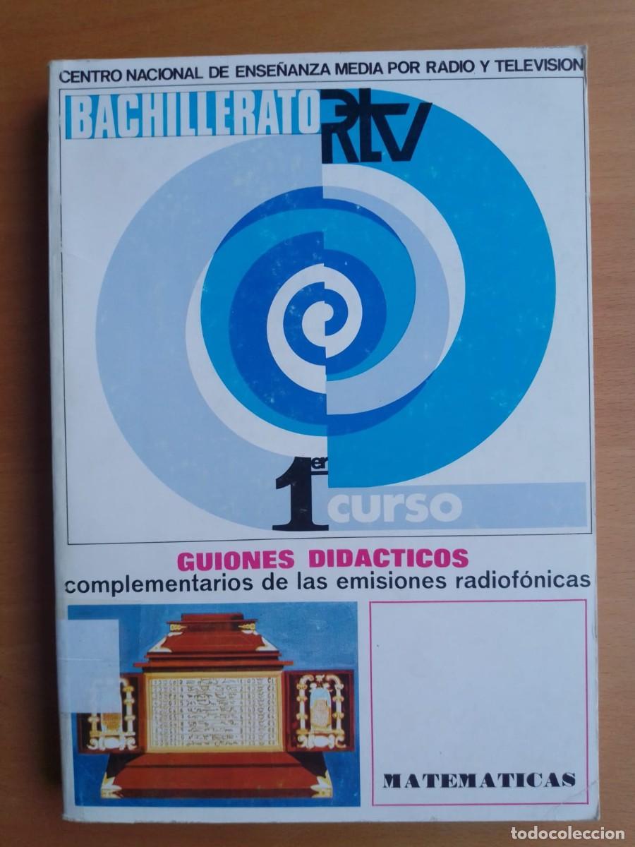 Libros de segunda mano: Bachillerato RTVE 1er curso Matem&aacute;ticas Guiones did&aacute;cticos complementarios de las emisiones