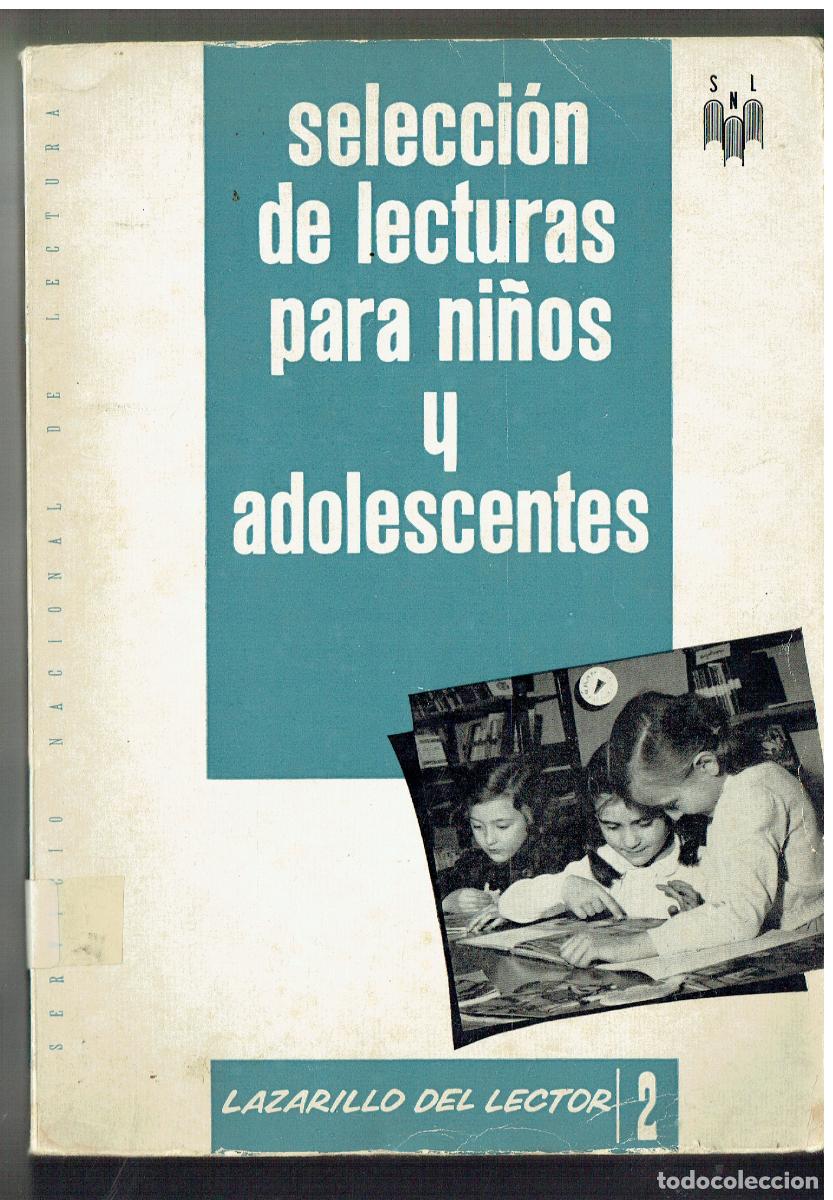 Libros de segunda mano: SELECCI&Oacute;N DE LECTURAS PARA NI&Ntilde;OS Y ADOLESCENTES. LAZARILLO DEL LECTOR 2. (Z/34.3