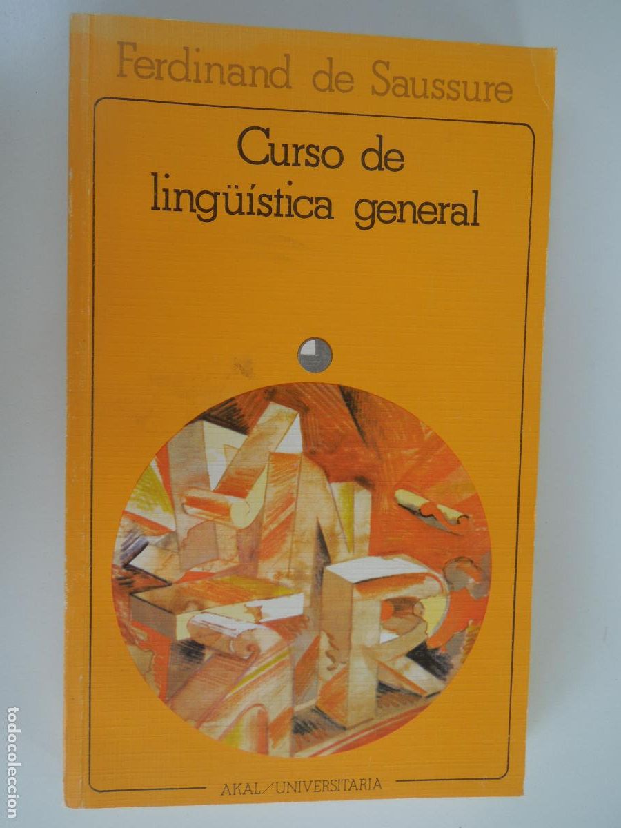 Libros de segunda mano: CURSO DE LING&Uuml;ISTICA GENERAL - FERDINAND DE SAUSSURE - AKAL - 1989 - Foto 1