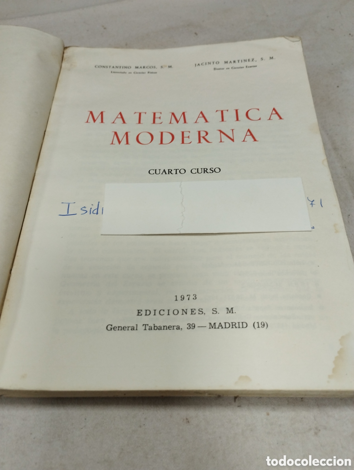 Libros de segunda mano: Matem&aacute;tica moderna. Cuarto curso. Editorial SM, 1973 - Foto 2