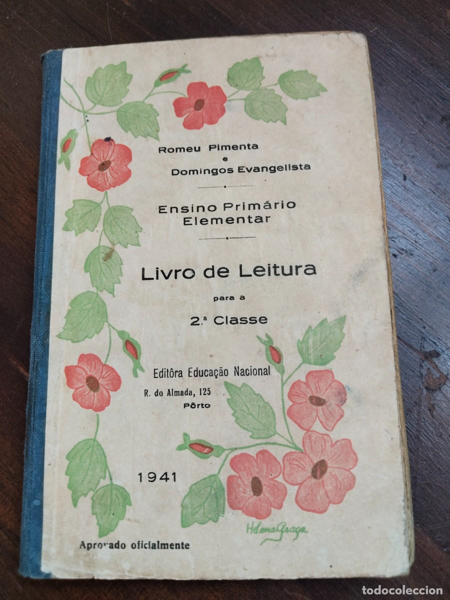Libros de segunda mano: Livro de Leitura para 2&ordf; Classe. Porto 1941. Portugal.
