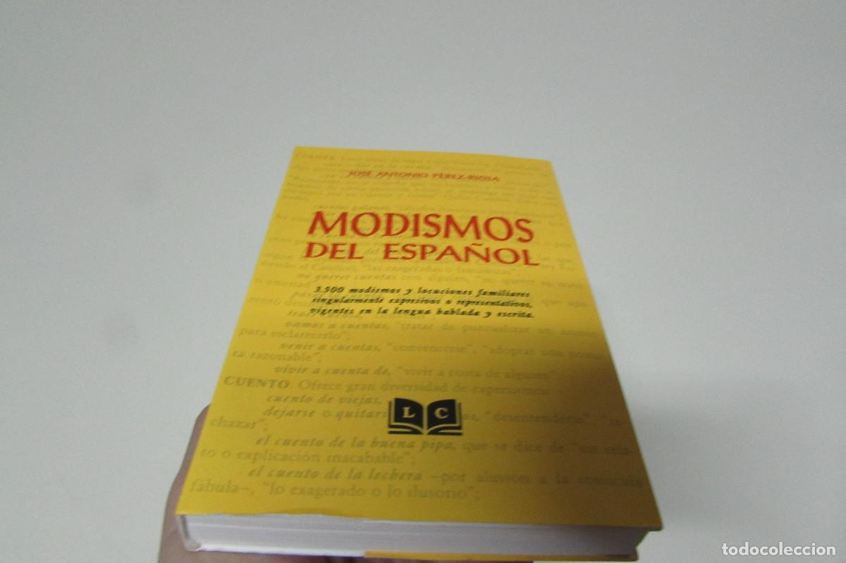 Libros de segunda mano: Modismos del espa&ntilde;ol JOSE ANTONIO PEREZ-RIOJA