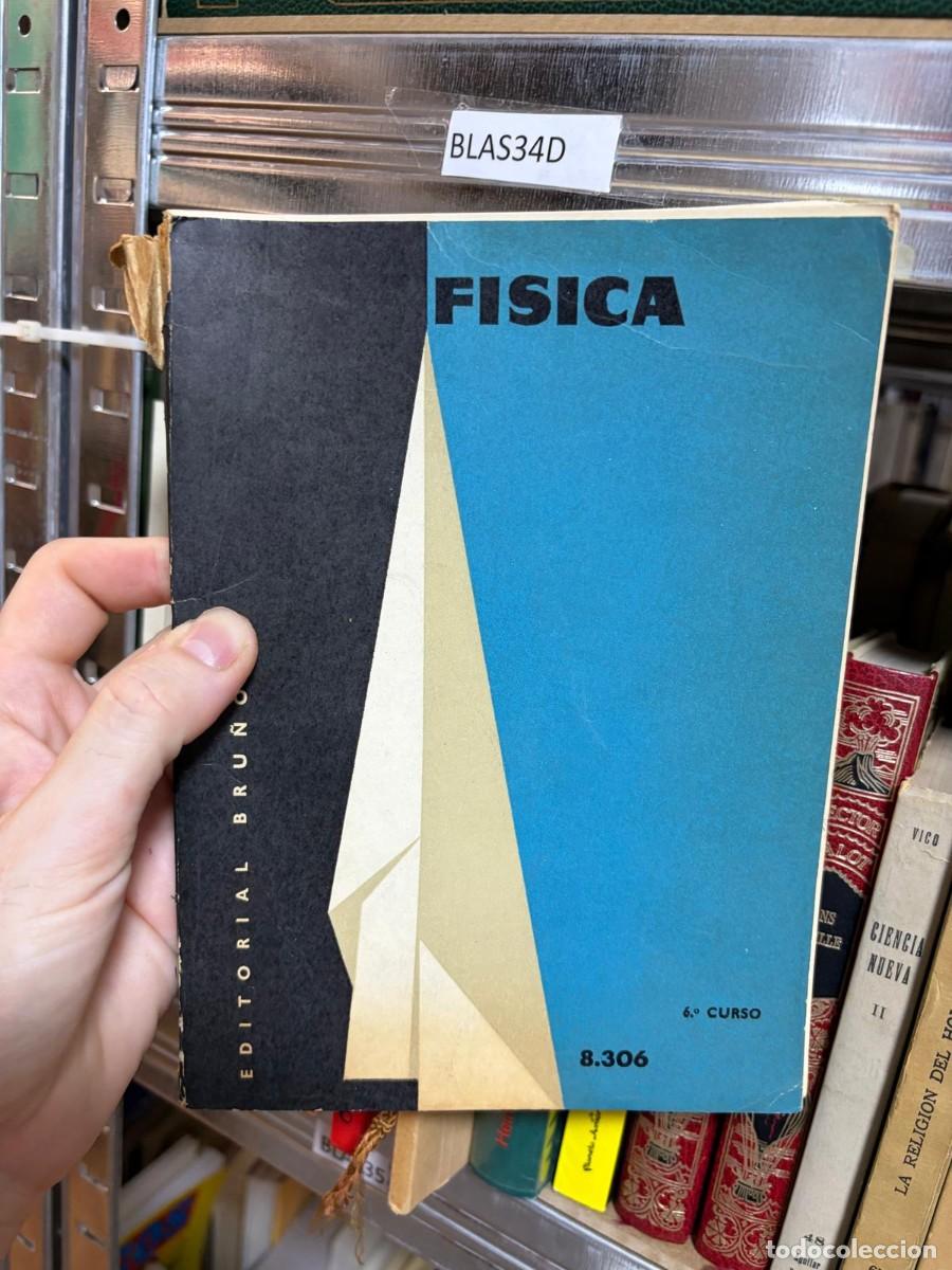 Libros de segunda mano: BLAS34D F&iacute;sica (6.&ordm; curso). Editorial Bru&ntilde;o.