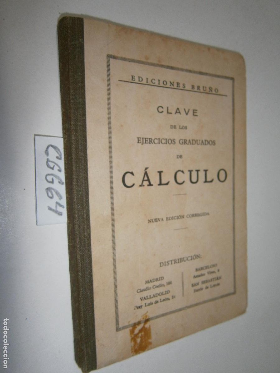 Libros de segunda mano: ANTIGUO LIBRO DE TEXTO - CLAVE DE LOS EJERCICIOS GRADUADOS DE CALCULO