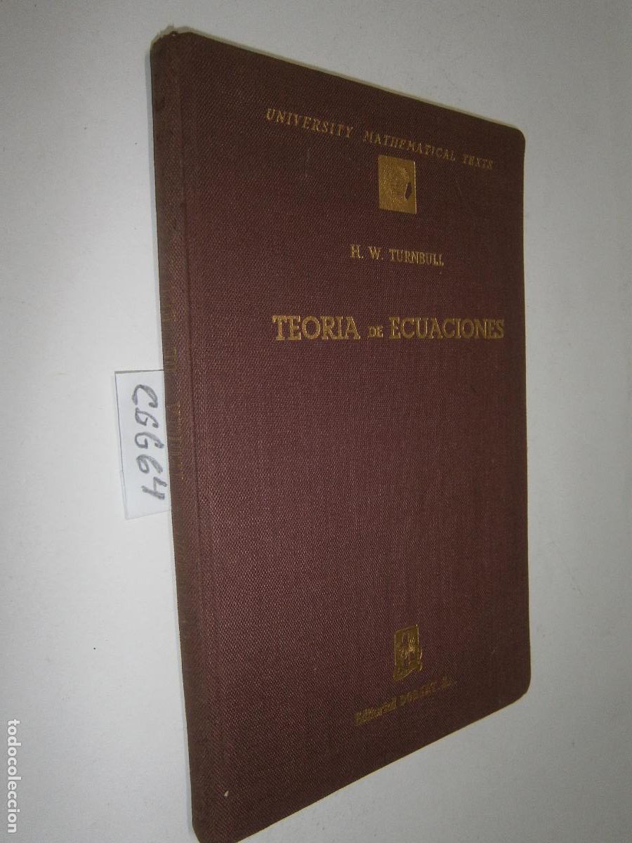 Libros de segunda mano: ANTIGUO LIBRO DE TEXTO - TEORIA DE ECUACIONES