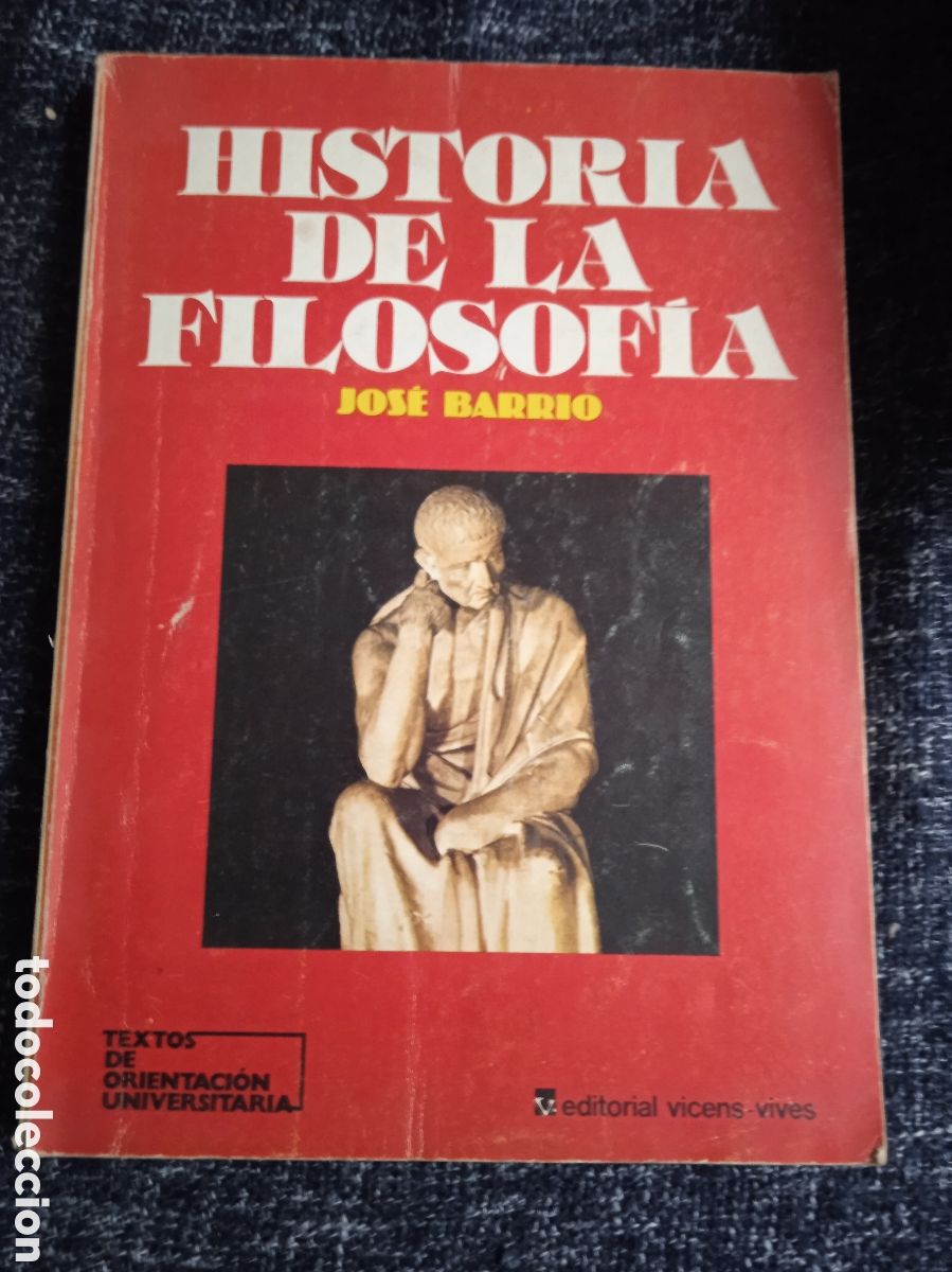 Libros de segunda mano: HISTORIA DE LA FILOSOF&Iacute;A / JOSE BARRIO, - 1988