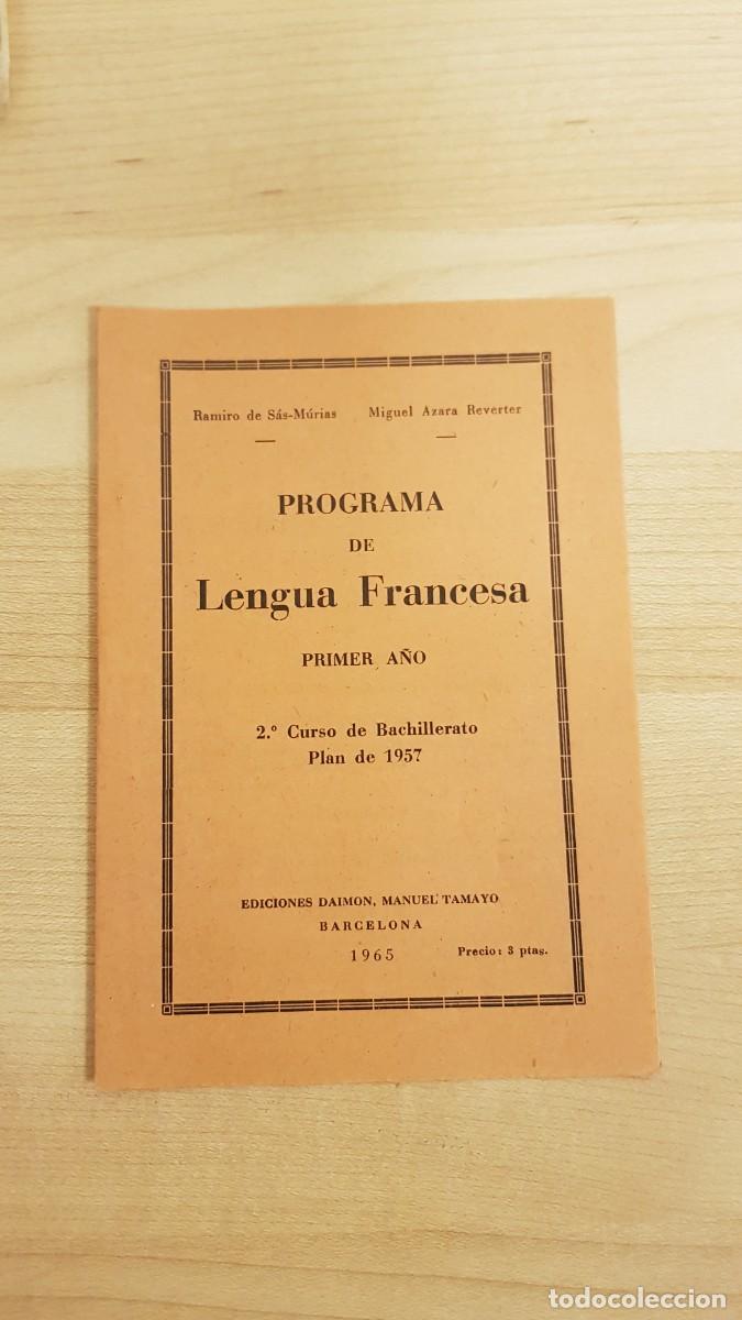 Libros de segunda mano: Programa de Lengua Francesa Primera A&ntilde;o Segundo Curso de Bachillerato Plan de 1957