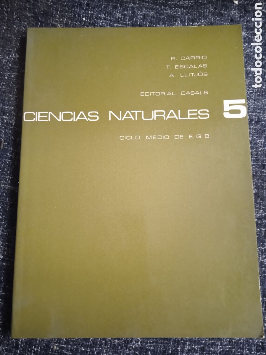 Libros de segunda mano: CIENCIAS NATURALES 5 CICLO MEDIO E.G.B. 1982 - ED. CASALS