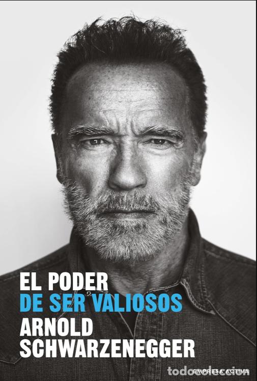 Libros de segunda mano: Libro Arnold Schwarzenegger El poder de ser valiosos (Gesti&oacute;n del conocimiento) Espa&ntilde;ol nuevo OFERTA