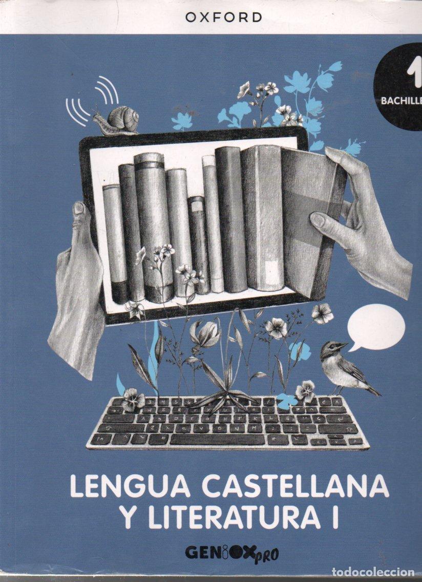 Libros de segunda mano: LENGUA CASTELLANA Y LITERATURA 1 BACHILLERATO (OXFORD, 2022)