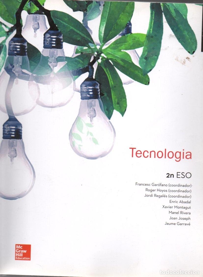 Libros de segunda mano: TECNOLOGIA 2n ESO (MC GRAW HILL, 2016) CATAL&Aacute;N