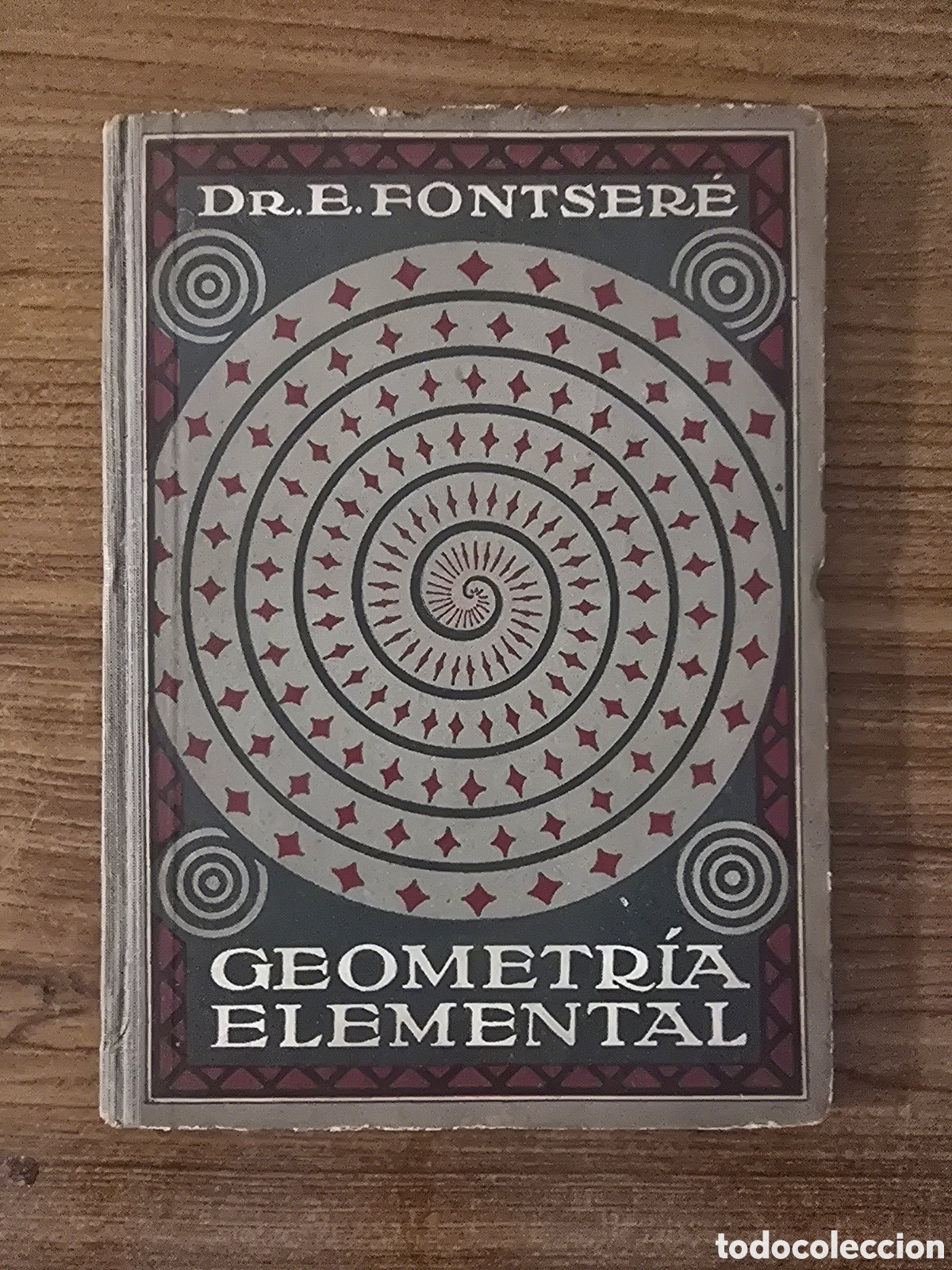 Libros de segunda mano: GEOMETRIA ELEMENTAL,DR.E.FONTSERE,(GUSTAVO GILI)
