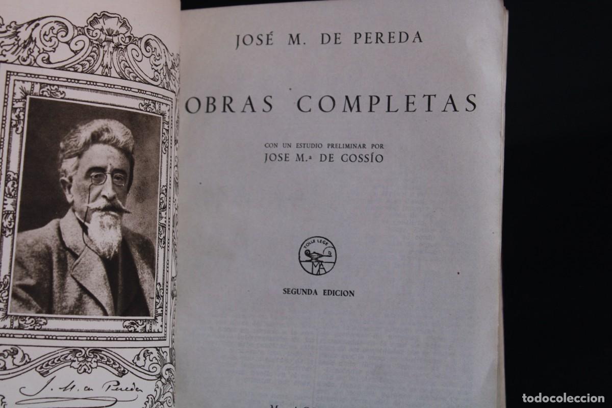 Libros de segunda mano: AGUILAR OBRAS COMPLETAS JOSE M.DE PEREDA / 1940 - Foto 7
