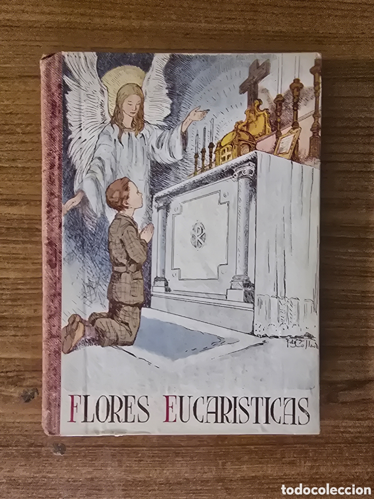 Libros de segunda mano: FLORES EUCARISTICAS,A&Ntilde;O 1946,(EDITORIAL BALMES)