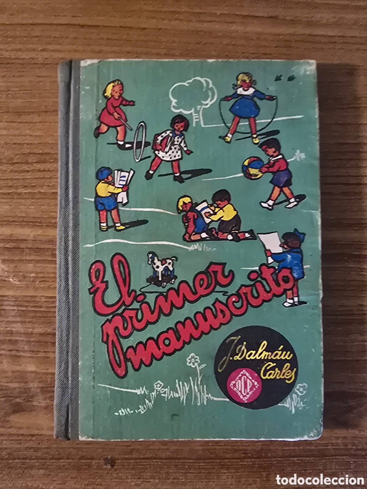 Libros de segunda mano: EL PRIMER MANUSCRITO,A&Ntilde;O 1968,(DALMAU CARLES PLA)