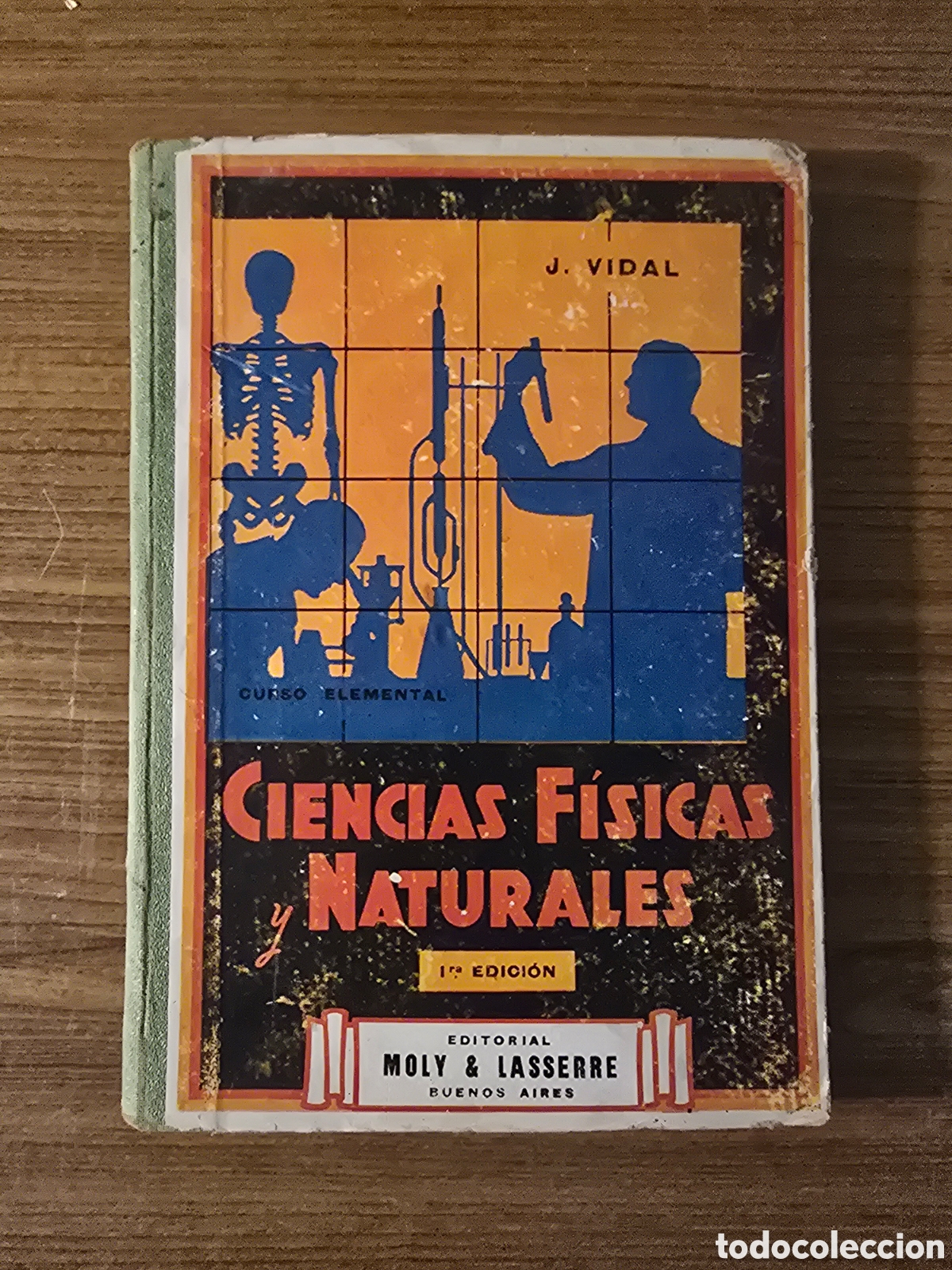 Libros de segunda mano: CIENCIAS FISICAS Y NATURALES,PRIMERA EDICION,A&Ntilde;O 1941,(MOLY & LASSERRE)