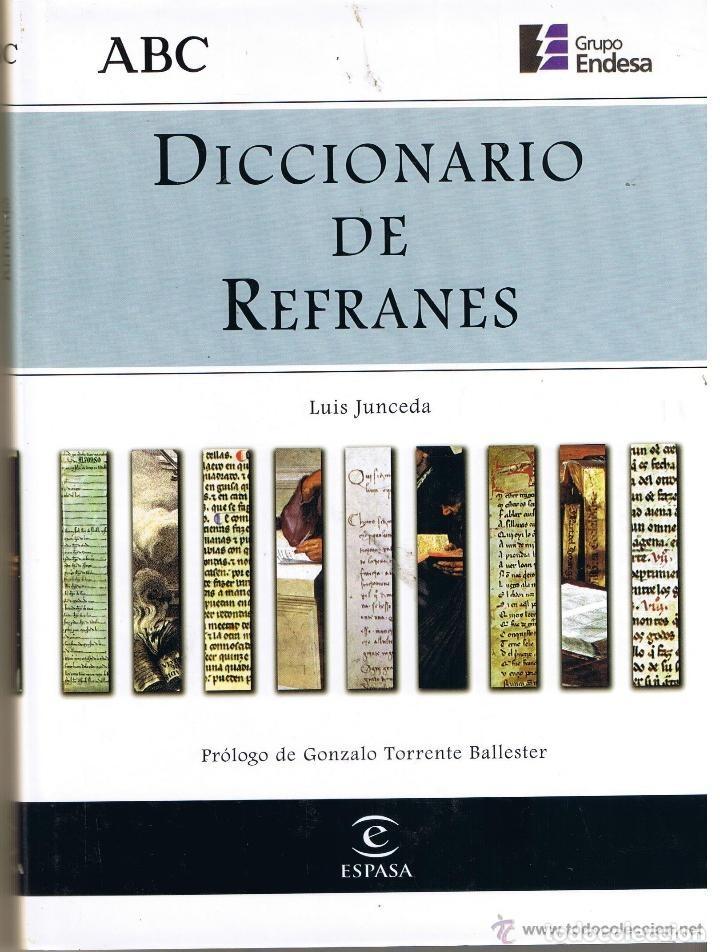 Libros de segunda mano: DICCIONARIO DE REFRANES. ESPASA. ABC 1998. OBRA COMPLETA UN TOMO.
